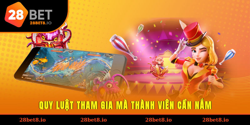 Quy luật tham gia mà thành viên cần nắm
